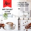 Máy Đánh Bọt Cà Phê Alizz AL-13578