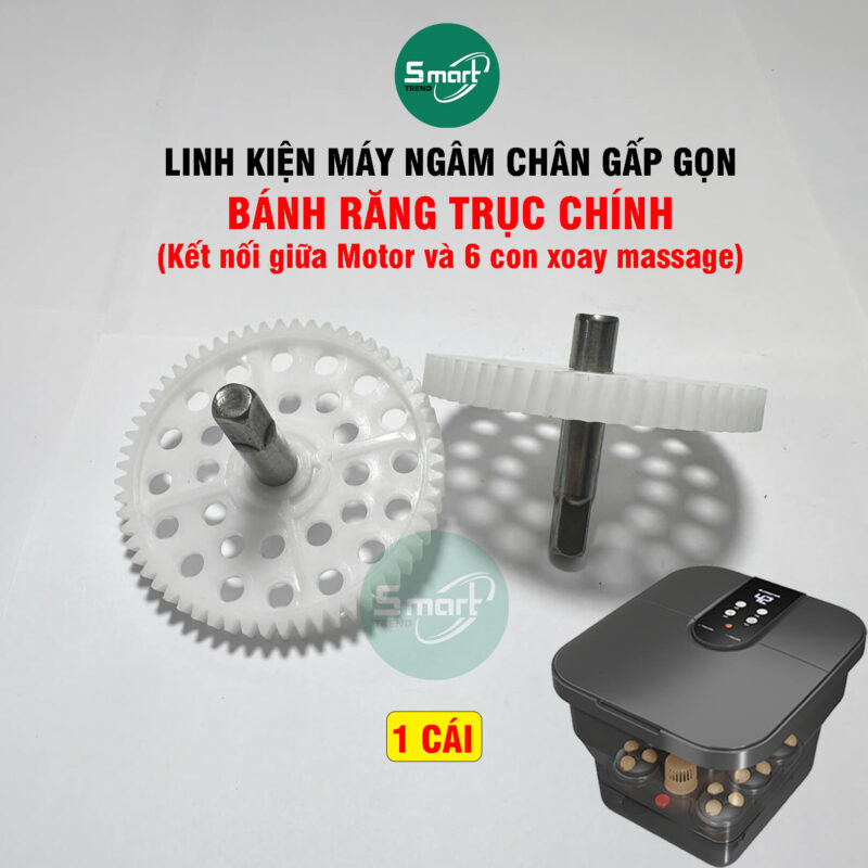 Bánh răng trục chính máy ngâm chân gấp gọn
