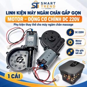 Motor DC 220V máy ngâm chân massage linh kiện thay thế