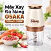 Máy Xay Đa Năng Osaka 700ml 350W – Xay Thịt, Cá, Rau Củ, Tỏi Ớt 10 Máy xay đa năng Osaka 700ml 350W xay thịt cá rau củ tỏi ớt