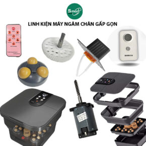 Linh kiện sửa chữa và thay thế máy ngâm chân massage